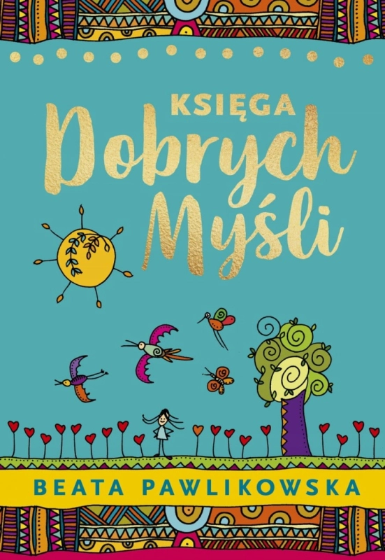KSIĘGA DOBRYCH MYŚLI BEATA PAWLIKOWSKA