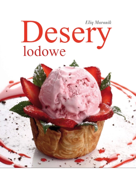 Desery lodowe Eliq Maranik