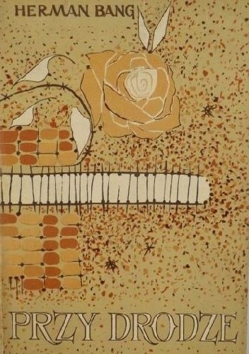 PRZY DRODZE HERMAN BANG