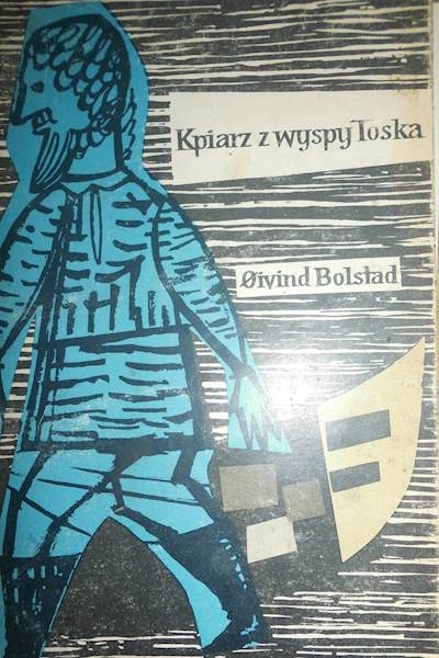KPIARZ Z WYSPY TOSKA OIVIND BOLSTAD