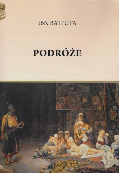 PODRÓŻE IBN BATTURA HENRYK PIETRUSZCZAK