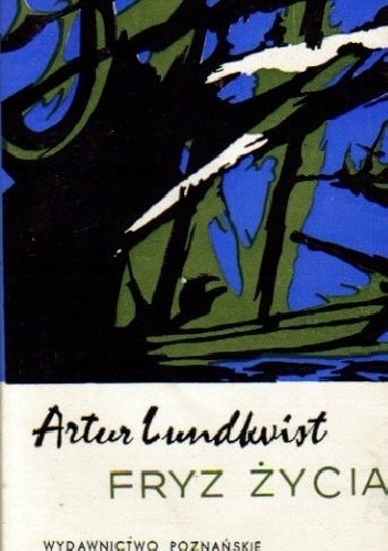 FRYZ ŻYCIA ARTUR LUNDKVIST