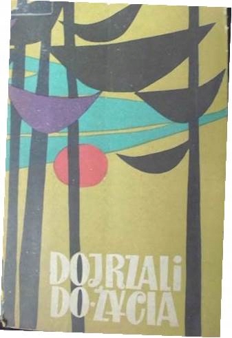 DOJRZALI DO ŻYCIA KAROL GJELLERUP
