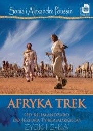 AFRYKA TREK OD KILIMANDŻARO DO JEZIORA POUSSIN SONIA I ALEXANDRE