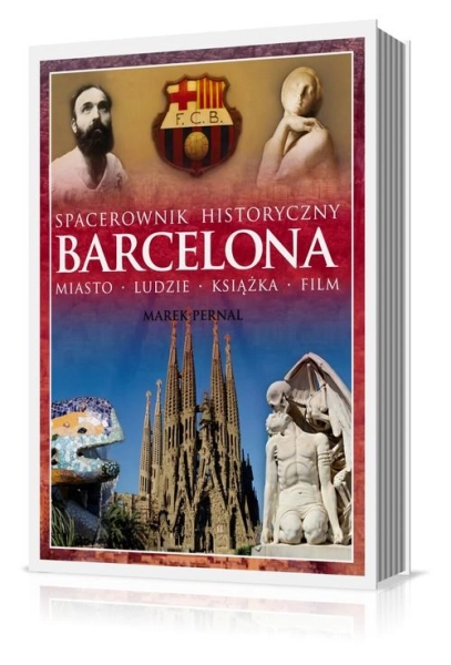 BARCELONA SPACEROWNIK HISTORYCZNY MAREK PERNAL