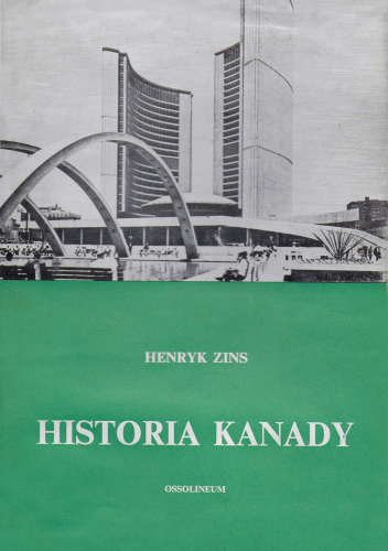 HISTORIA KANADY HENRYK ZINS