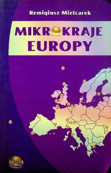 MIKROKRAJE EUROPY REMIGIUSZ MIELCAREK
