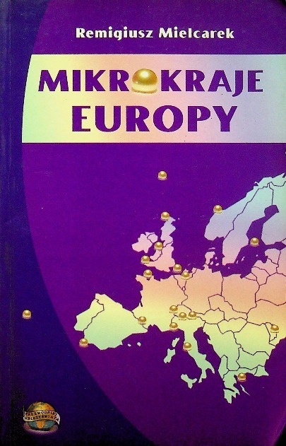 MIKROKRAJE EUROPY REMIGIUSZ MIELCAREK