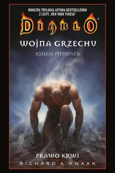 Diablo Wojna grzechu Prawo krwi Richard A. Knaak