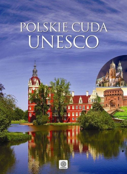 POLSKIE CUDA UNESCO MARCIN PIELESZ