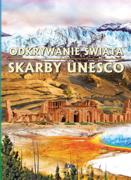 ODKRYWANIE ŚWIATA SKARBY UNESCO