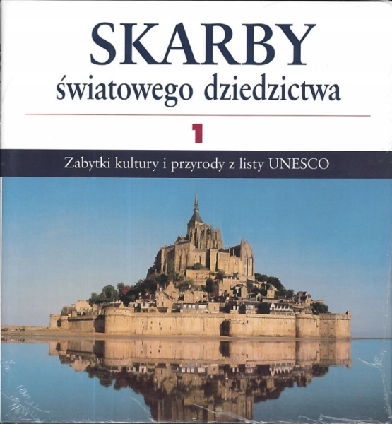 SKARBY ŚWIATOWEGO DZIEDZICTWA ZABYTKI KULTURY UNESCO