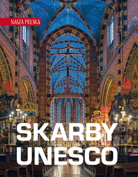 NASZA POLSKA SKARBY UNESCO JAREK MAJCHER