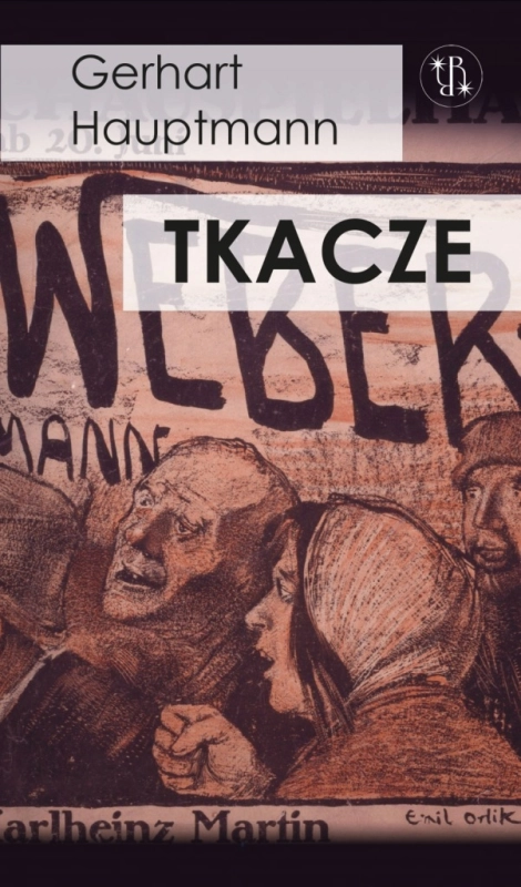 TKACZE GERHART HAUPTMANN NIEMCY NOBEL 1912