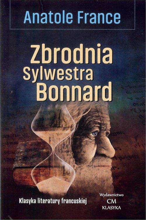 ZBRODNIA SYLWESTRA BONNARD ANATOLE FRANCE FRANCJA NOBEL 1921