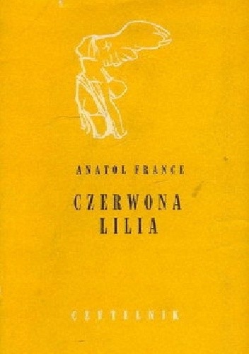 CZERWONA LILIA ANATOLE FRANCE