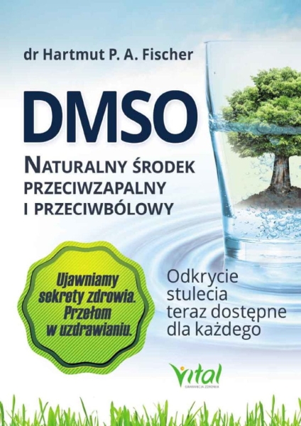 DMSO NATURALNY ŚRODEK PRZECIWZAPALNY FISCHER