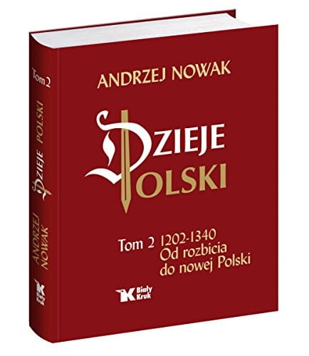 DZIEJE POLSKI TOM 2 ANDRZEJ NOWAK