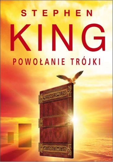 POWOŁANIE TRÓJKI   STEPHEN KING NOWA PEŁNE
