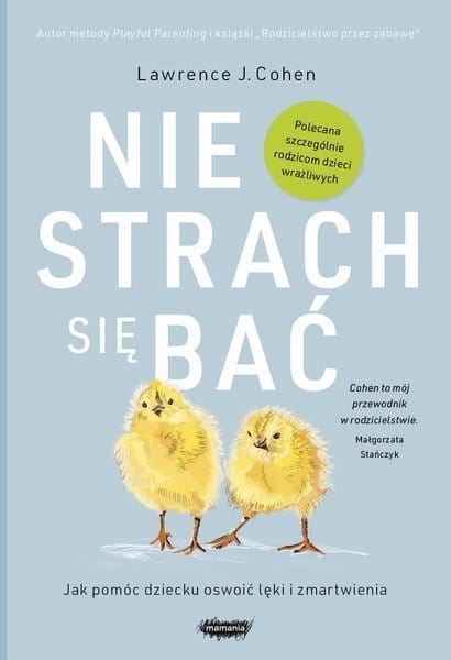 NIE STRACH SIĘ BAĆ LAWRENCE COHEN