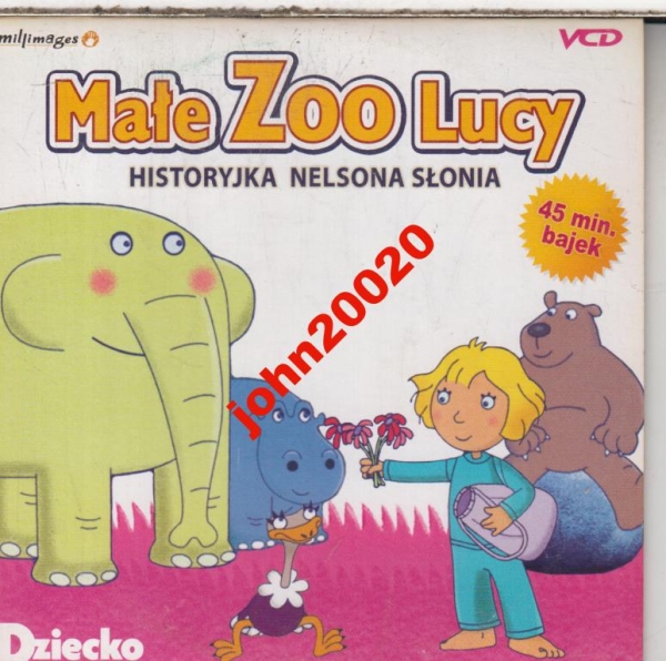 MAŁE ZOO LUCY.HISTORYJKA NELSONA SŁONIA.