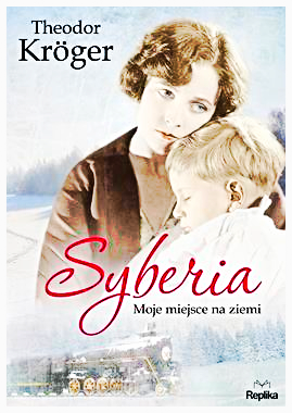 SYBERIA THEODOR KROGER NOWA PEŁNE 436 STRON 