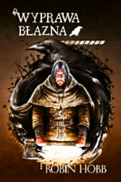 WYPRAWA BŁAZNA ROBIN HOBB TWARDA 986 STRON 