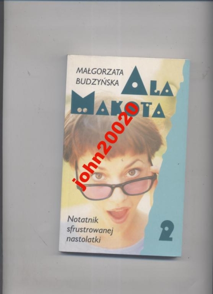 ALA MAKOTA NOTATNIK SFRUSTROWANEJ NASTO..BUDZYŃSKA