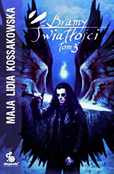 BRAMY ŚWIATŁOŚCI MAJA L KOSSAKOWSKA 570 STRON 