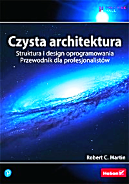CZYSTA ARCHITEKTURA STRUKTURA DESIGN OPROGRAMOWANIA MARTIN 