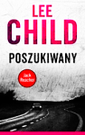 POSZUKIWANY LEE CHILD NOWA