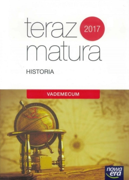 TERAZ MATURA 2020 HISTORIA VADEMECUM 