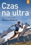 CZAS NA ULTRA BIEGI GÓRSKIE MARCIN ŚWIERC