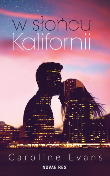 W SŁOŃCU KALIFORNII CAROLINE EVANS