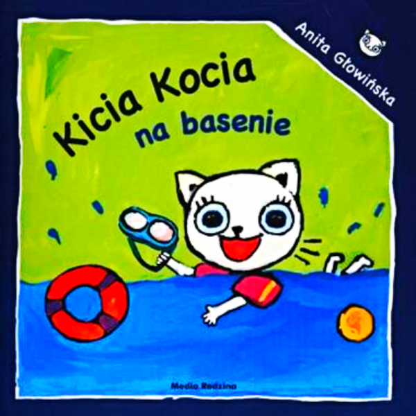 KICIA KOCIA NA BASENIE ANITA GLOWIŃSKA 