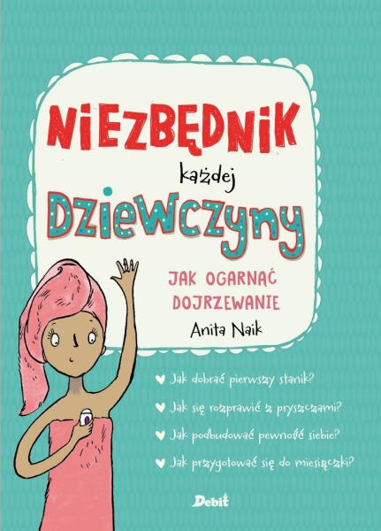 NIEZBĘDNIK KAŻDEJ DZIEWCZYNY ANITA NAIK 