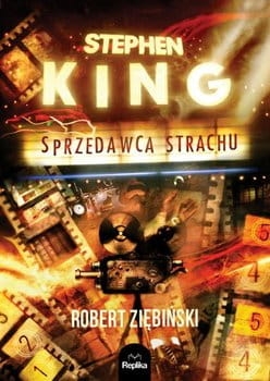 SPRZEDAWCA STRACHU STEPHEN KING R ZIĘBIŃSKI NOWA