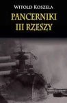 PANCERNIKI III RZESZY WITOLD KOSZELA