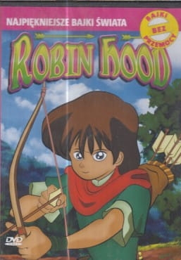 ROBIN HOOD.DVD.NAJPIĘKNIEJSZE BAJKI ŚWIATA