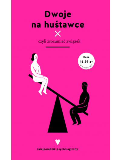 DWOJE NA HUSTAWE ZROZUMIEĆ ZWIĄZEK  PSYCHOLOGIA ZWIĄZKU 