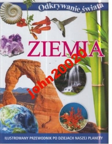 ZIEMIA.ODKRYWANIE ŚWIATA.