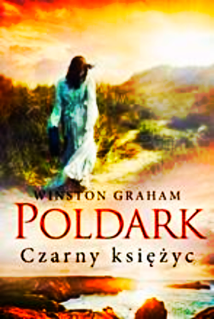 POLDARK 5 CZARNY KSIĘŻYC WINSTON GRAHAM 568 STRON 