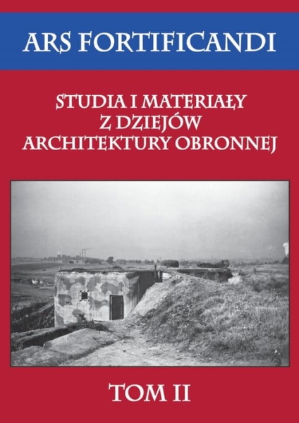 STUDIA I MATERIAŁY Z DZIEJÓW ARCHITEKTURY OBRONNEJ