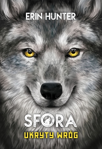 SFORA UKRYTY WRÓG ERIN HUNTER