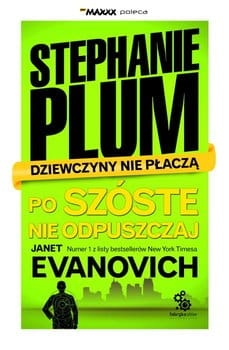 PLUM DZIEWCZYNY PO SZOSTE NIE ODPUSZCZAJ EVANOVICH