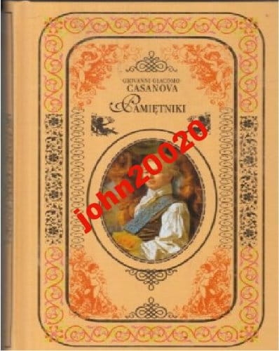 CASANOVA.PAMIĘTNIKI.GIOVANNI GIACOMO.TWARDA