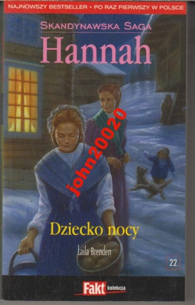 HANNAH 22 DZIECKO NOCY.BRANDEN
