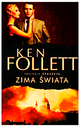 ZIMA ŚWIATA KEN FOLLETT NOWA TWARDA 1040 STRON 