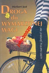 Droga do wymarzonej wagi-H.Jost