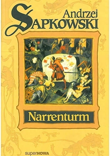 NARRENTURM ANDRZEJ SAPKOWSKI NOWA 